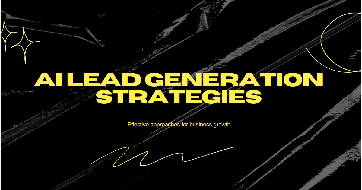 AI Lead Generation Strategies